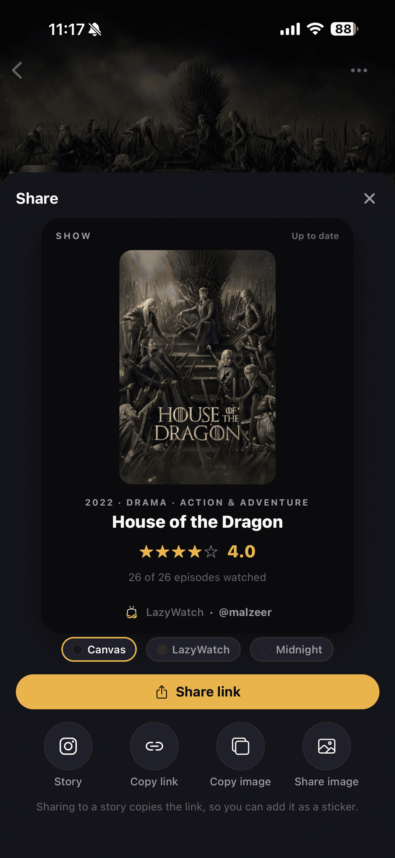 LazyWatch share sheet for House of the Dragon, with Canvas, LazyWatch, and Midnight card themes and share link, copy link, and copy image options